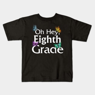 Back To School Eighth Grade Butterfly First Day Of School Kids T-Shirt